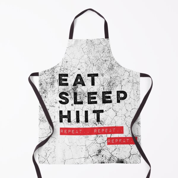 Item preview, Eat Sleep HIIT Repeat.. Repeat.. Repeat.. designed and sold by Desznr.