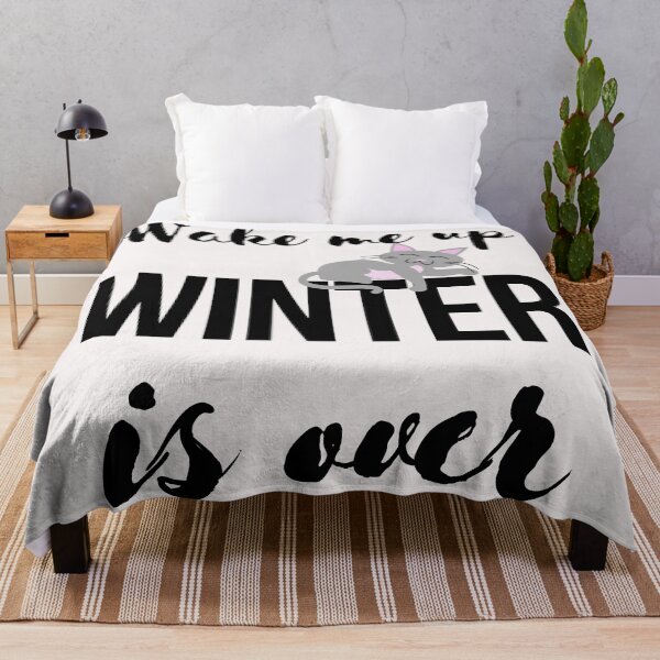 Item preview, wake me up when winter is over designed and sold by OneTimeEngineer.