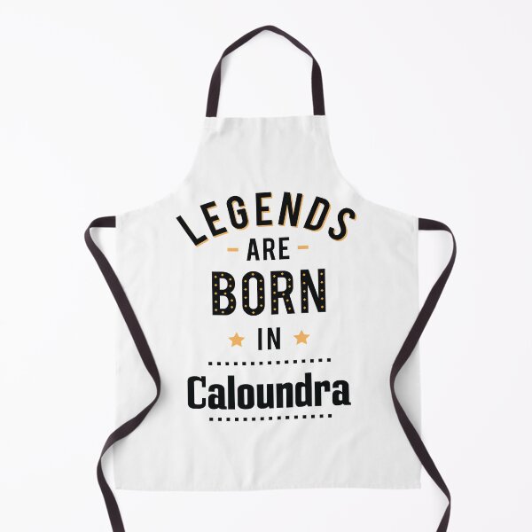 Item preview, Legends Are Born In Caloundra designed and sold by ProjectX23.