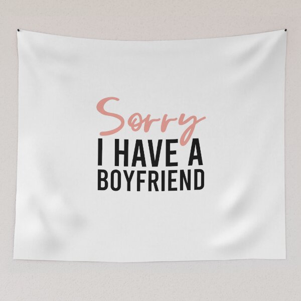 Item preview, Sorry I have a boyfriend designed and sold by Chamssou.