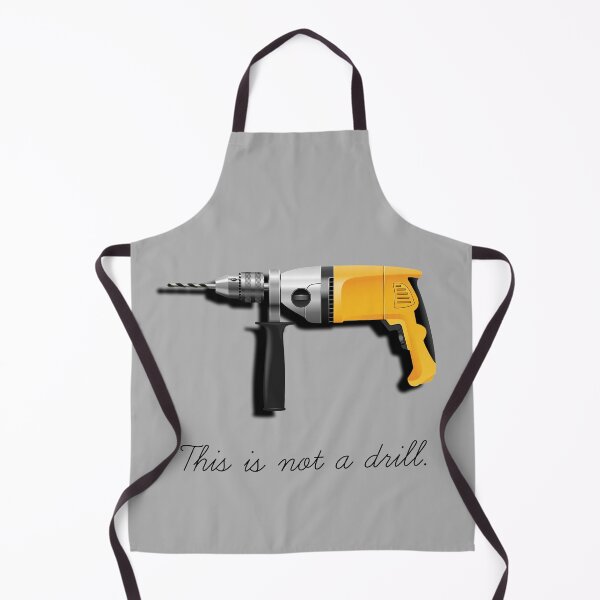 Item preview, This Is Not A Drill designed and sold by DarkMatter2016.