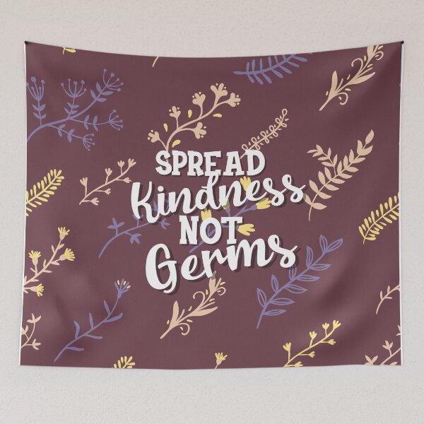 Item preview, Spread Kindness Not Germs designed and sold by labatchino10.