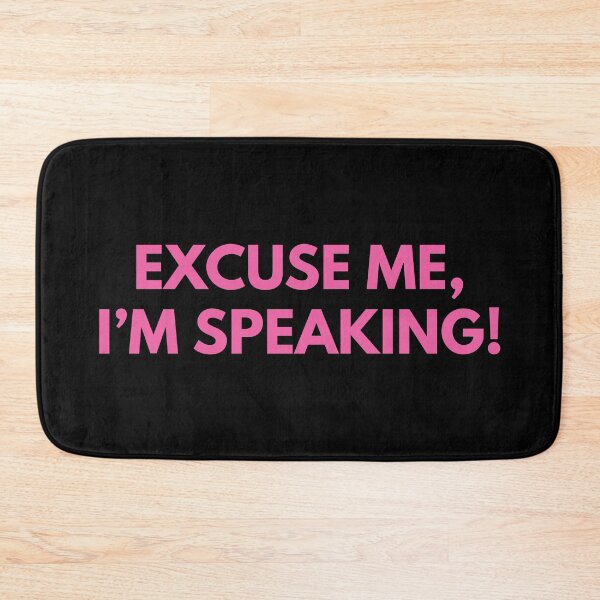 Item preview, Excuse me I'm speaking, Pink designed and sold by foramelie.
