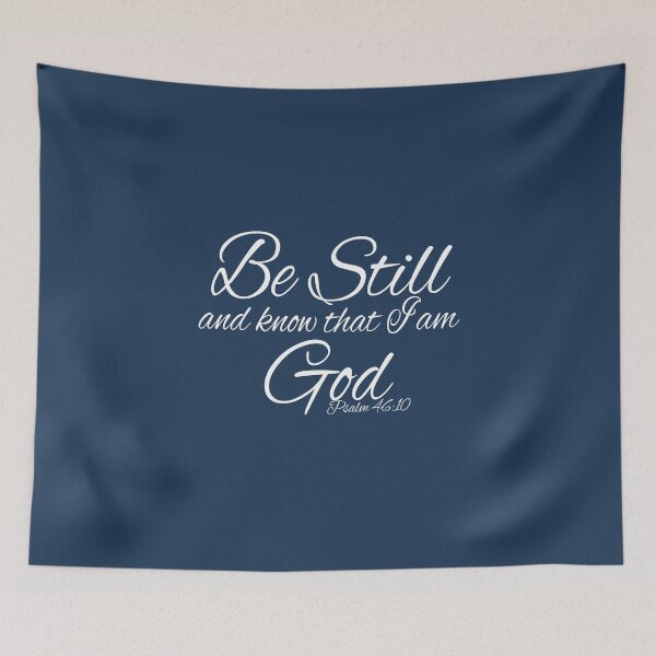 Item preview, Psalm 46:10 Be Still and no that i am God designed and sold by Crystalsgraphix.