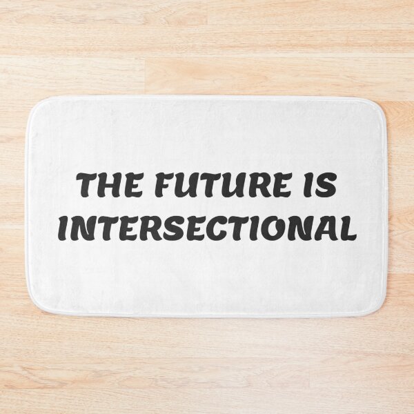 Item preview, The Future is Intersectional Feminism designed and sold by Inspirationmotivation.