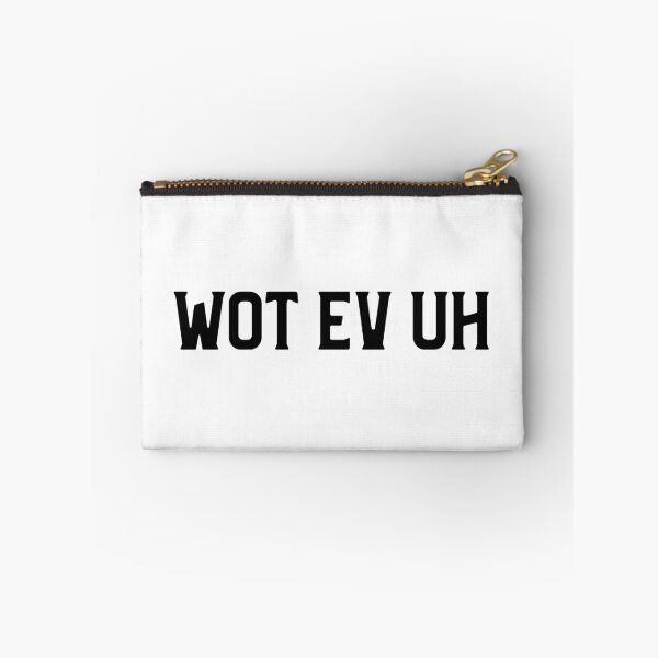 Aperçu de l'œuvre Wot ev uh ... - Conception sacrastique basée sur le texte créée et vendue par josephsteez.