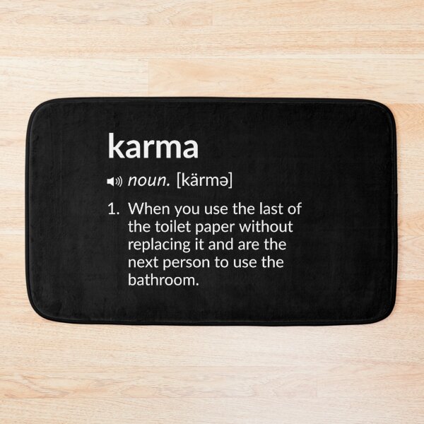 Item preview, Funny Definition: Karma designed and sold by T-ShirtGuy.