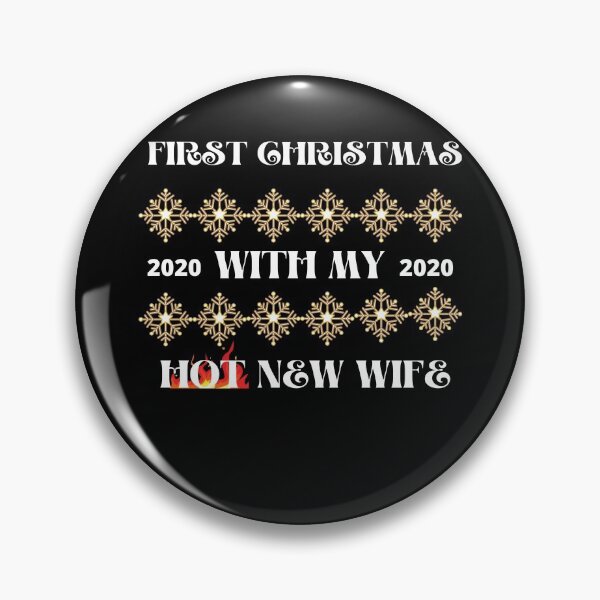 Item preview,  First Christmas with My Hot New Wife designed and sold by Beluved.