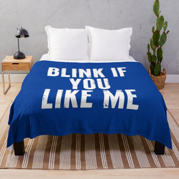 Item preview, Blink If You Like Me Funny Meme #1 designed and sold by SalahBlt.