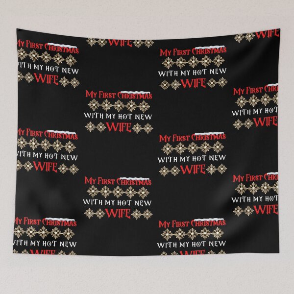 Item preview,  First Christmas with My Hot New Wife designed and sold by Beluved.