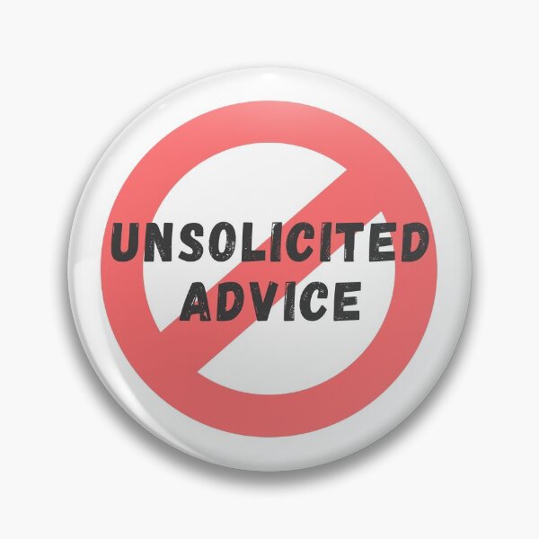Item preview, Unsolicited advice designed and sold by sully-boutique.