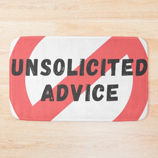 Item preview, Unsolicited advice designed and sold by sully-boutique.