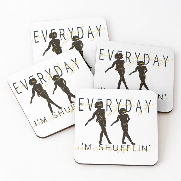 Item preview, Everyday I'm Shufflin' designed and sold by NanoCJ.