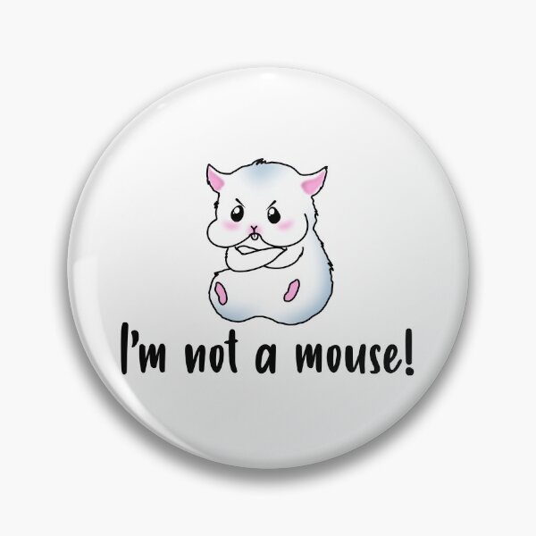 Item preview, I'm Not A Mouse! A Grey Hamster With An Angry Facial Expression designed and sold by Paulina Vanlife.