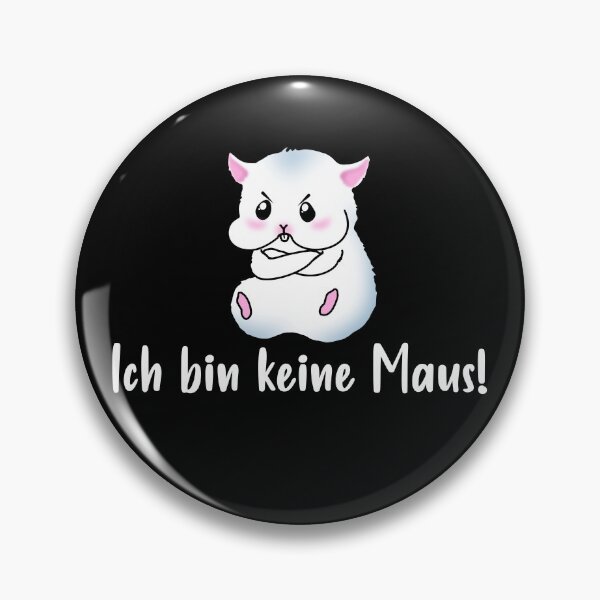 Item preview, I'm Not A Mouse In German A Grey Hamster With An Angry Facial Expression designed and sold by Paulina Vanlife.