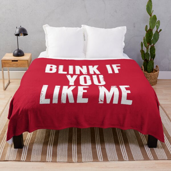 Item preview, Blink If You Like Me Funny Meme #2 designed and sold by SalahBlt.