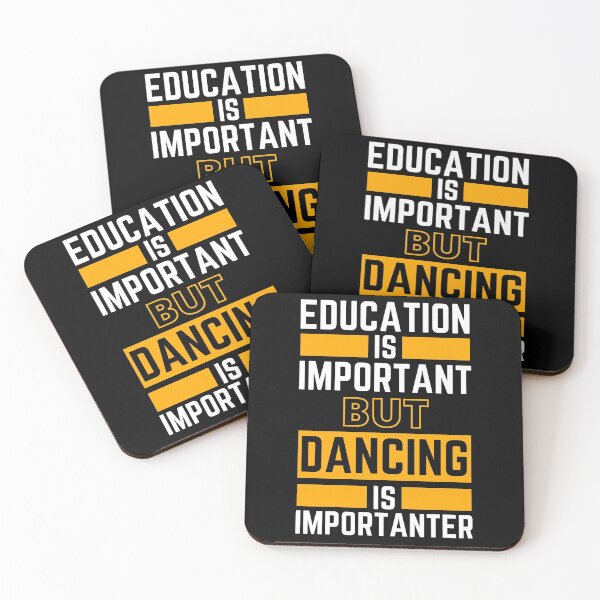 Item preview, Education Is Important But Dancing Is Importanter designed and sold by BahiaStyle.