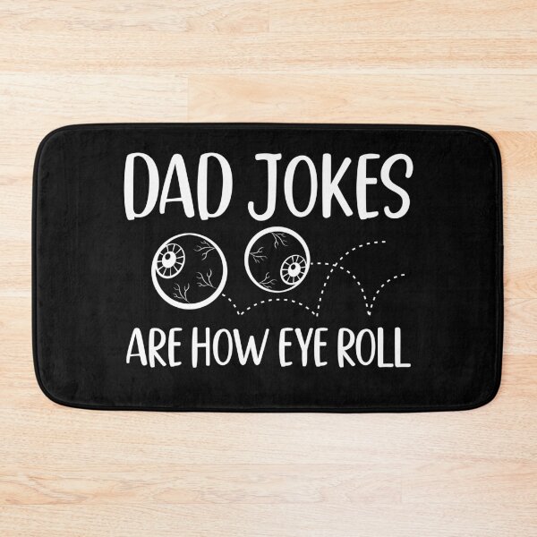 Item preview, Dad Jokes Are How Eye Roll - Funny Father Sarcastic Bad Pun designed and sold by bonmotto.