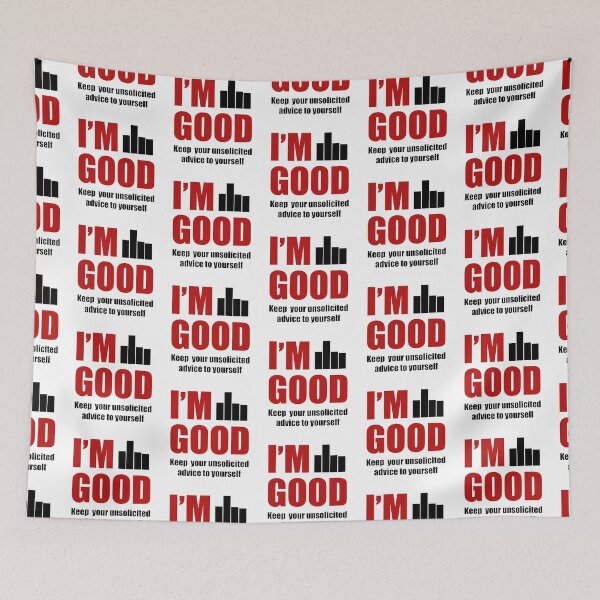 Item preview, Stop Unsolicited Advice	 designed and sold by ddmicke.