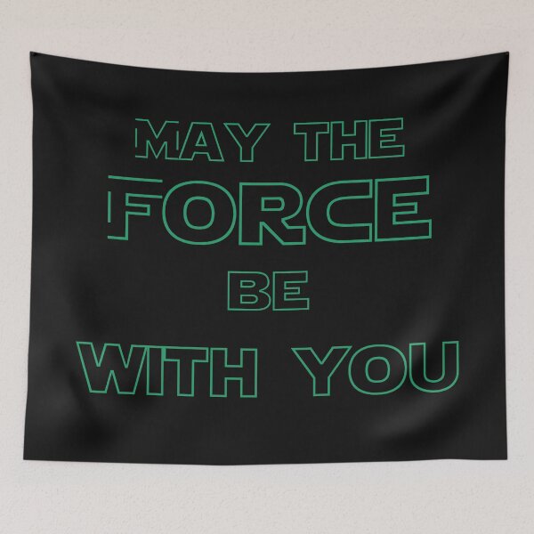 Item preview, May the force be with you designed and sold by keisthard.