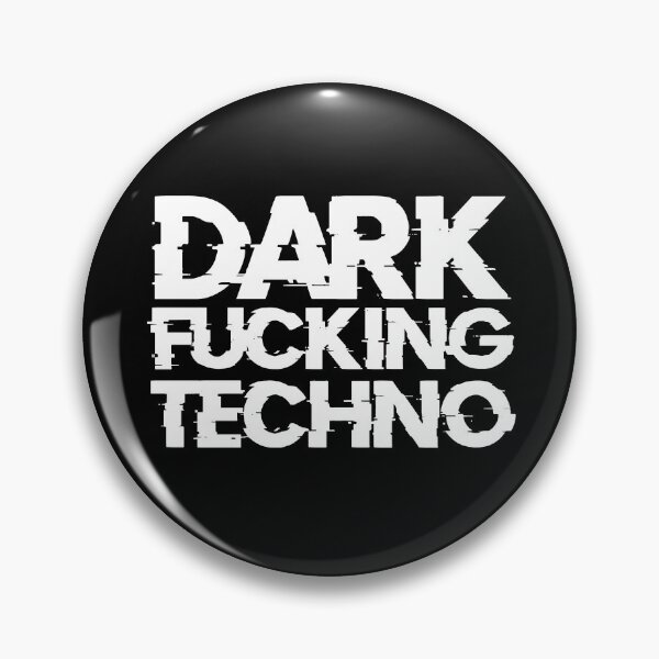 Item preview, Dark F * cking Techno designed and sold by Azylohm.