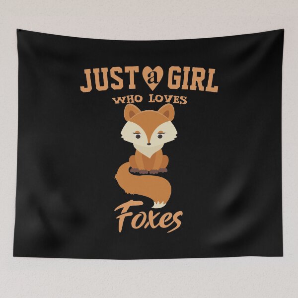 Item preview, Just a girl who loves Foxes, Fox lovers designed and sold by Cute  Pawz.