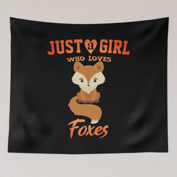 Item preview, Just a girl who loves Foxes, Fox lovers designed and sold by Cute  Pawz.