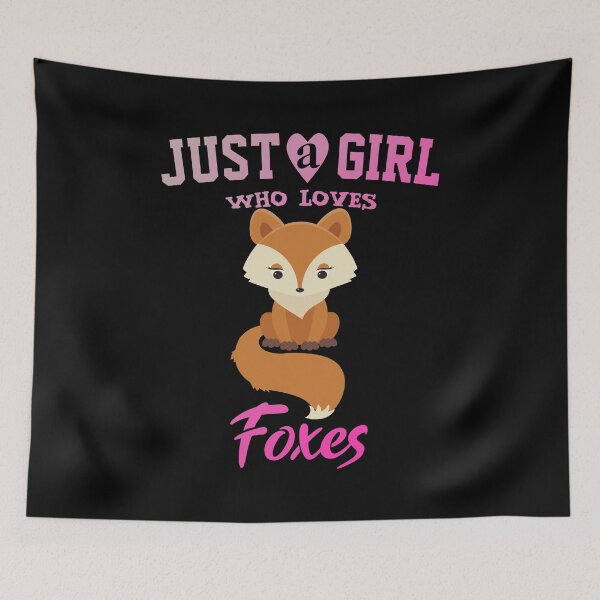 Item preview, Just a girl who loves Foxes, Fox lovers designed and sold by Cute  Pawz.
