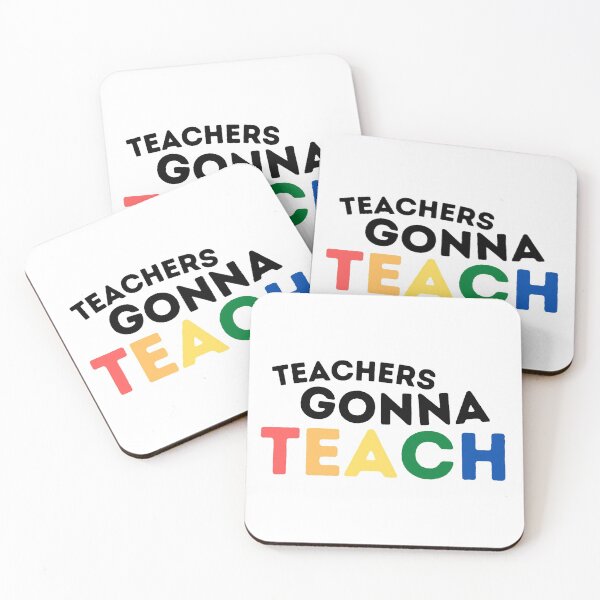 Item preview, Teachers Gonna Teach Rainbow designed and sold by LaureMel.