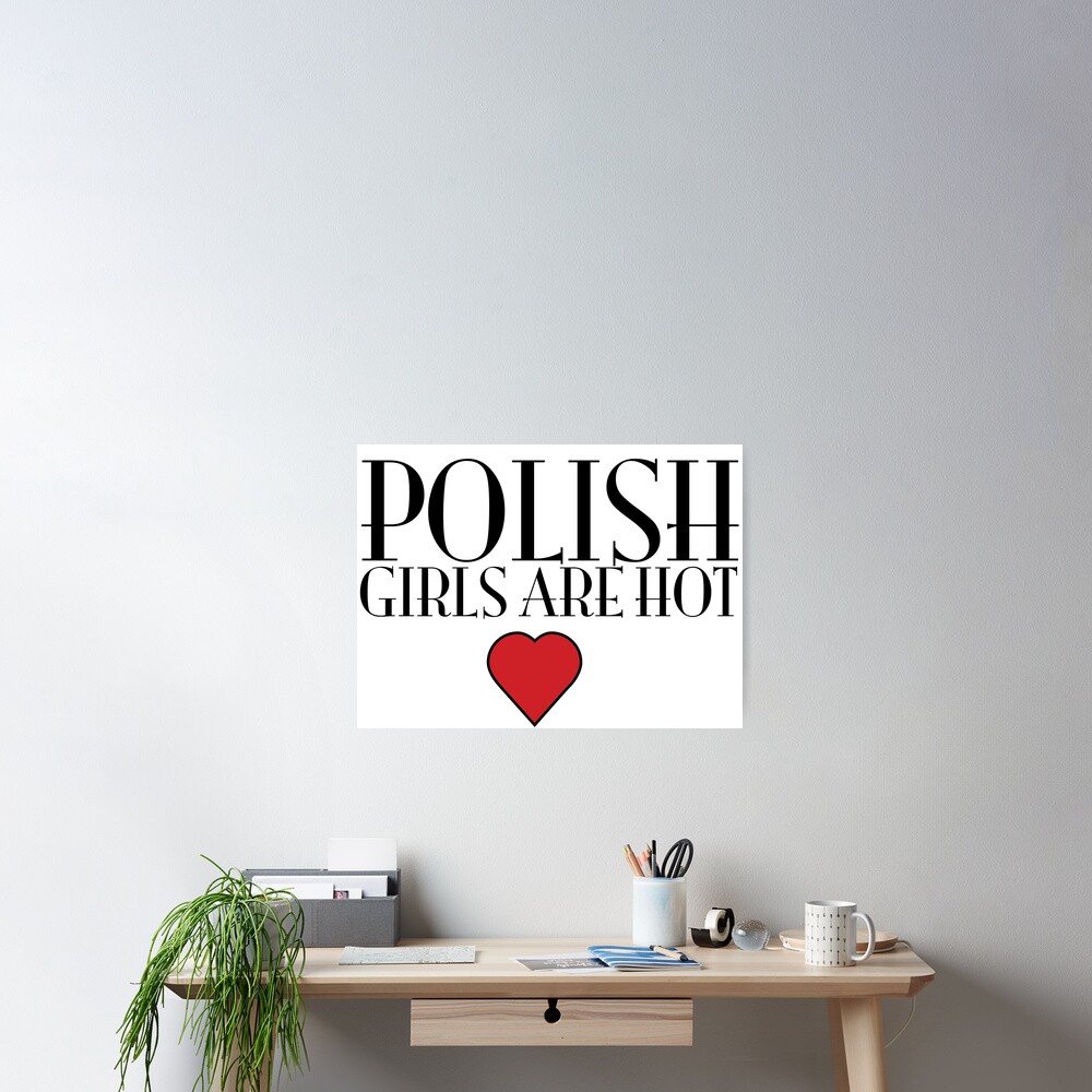 Polish girls are hot - Poland Design