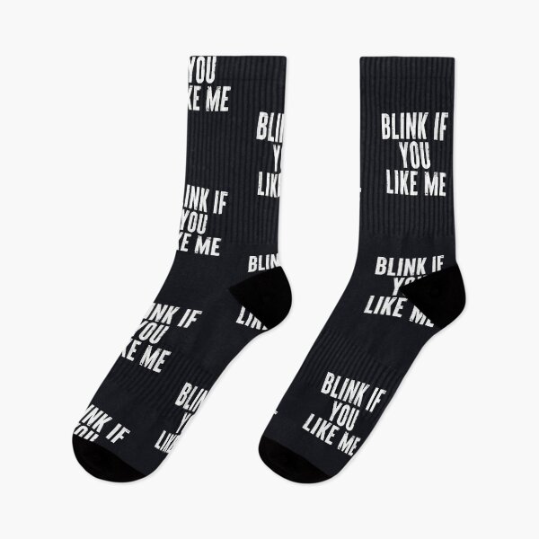 Item preview, Blink If You Like Me Funny Meme #8 designed and sold by SalahBlt.