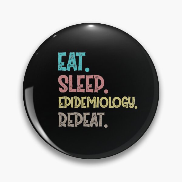 Item preview, Eat Sleep Epidemiology Repeat designed and sold by Life Shop.