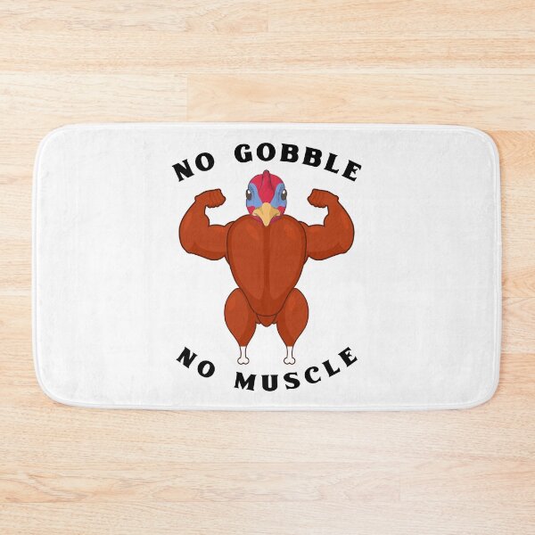 Item preview, No Gobble No Muscle Heavyweight Turkey Workout designed and sold by RGVDesigns.