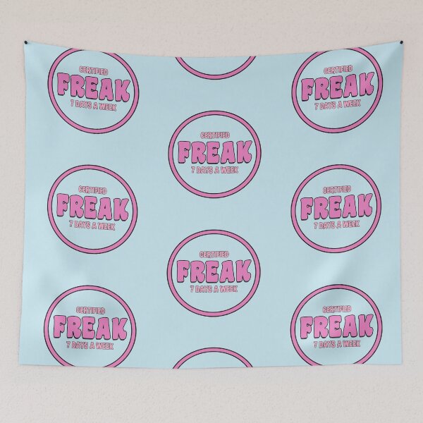Item preview, Certified Freak, 7 Days a Week - Blue Badge  designed and sold by stickersbyLexy-.