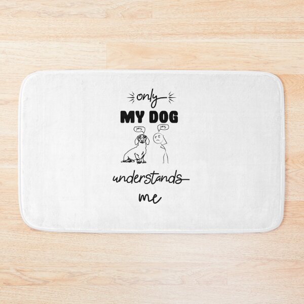 Item preview, Only My Dog Understands Me designed and sold by MedBoularouah.