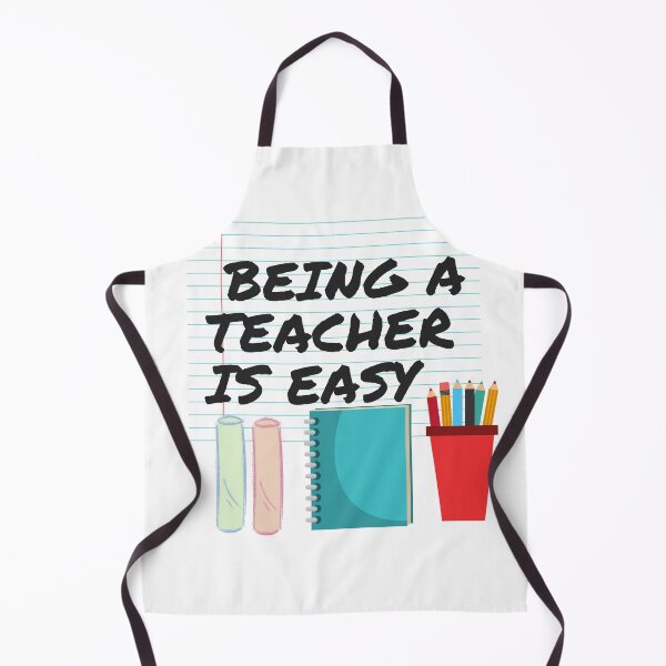 Item preview, Being A Teacher Is Easy designed and sold by morrismorgan.
