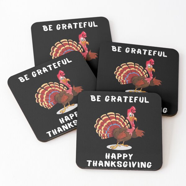 Item preview, Be Grateful Turkey Happy Thanksgiving Holiday designed and sold by RGVDesigns.