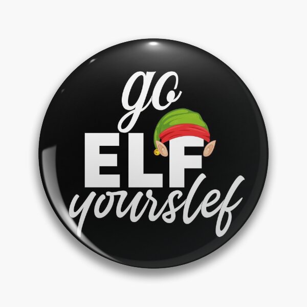 Item preview, go elf your daddy designed and sold by RB-Store.