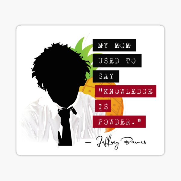 Jeffrey Barnes—"Knowledge is Powder" (Chuck TV Show) Sticker