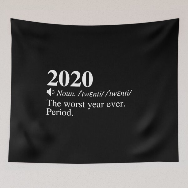 Item preview, 2020 Definition: "The Worst Year Ever. Period." designed and sold by mind-illusions.