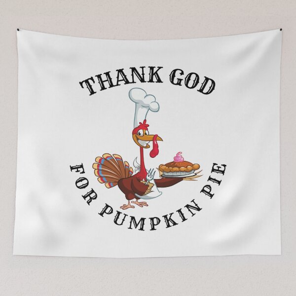 Item preview, Thank God for Pumpkin Pie Turkey Thanksgiving Gift designed and sold by RGVDesigns.