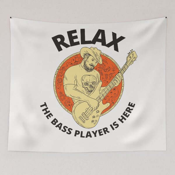 Item preview, Relax The Bass Player Is Here designed and sold by Macka137.