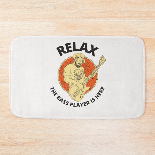 Item preview, Relax The Bass Player Is Here designed and sold by Macka137.