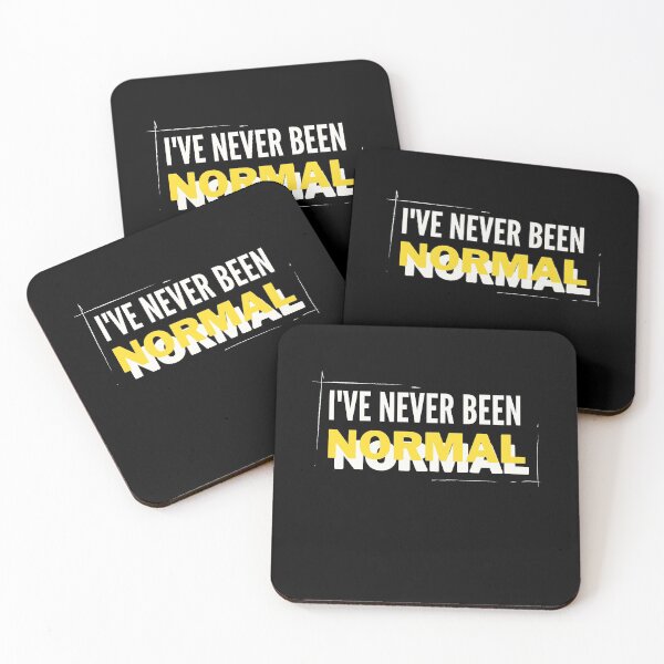 Item preview, Copy of I've Never Been Normal Gift designed and sold by WearYourMood.