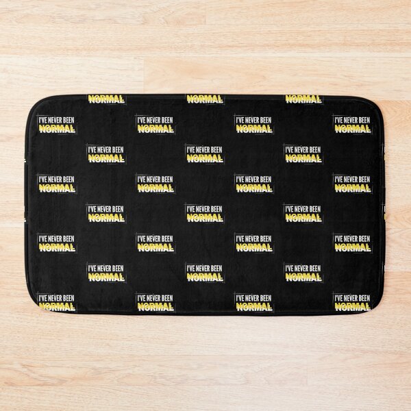 Item preview, Copy of I've Never Been Normal Gift designed and sold by WearYourMood.
