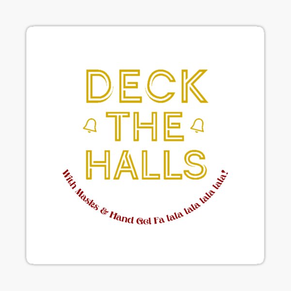 Deck die Hallen mit Masken & Handgel Fa lala lala lala lala Sticker
