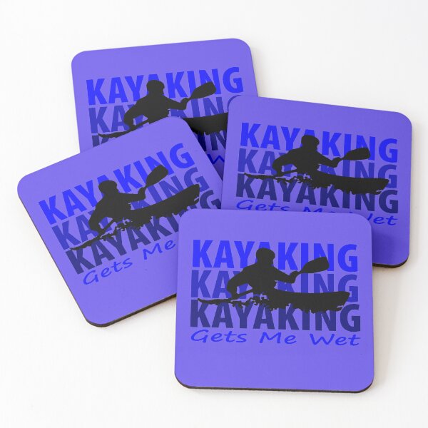 Item preview, Kayaking Gets Me Wet designed and sold by JAZTshirt.