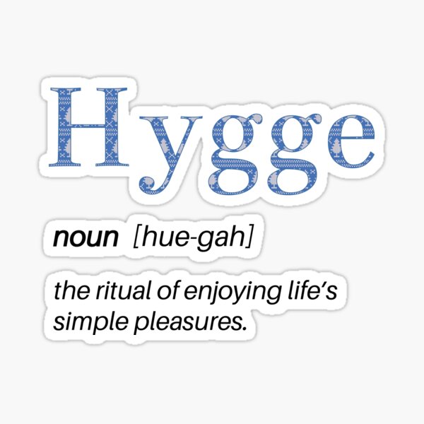 Item preview, Hygge definition,funny definition,cozy feeling,typography definition designed and sold by MySweetLife.