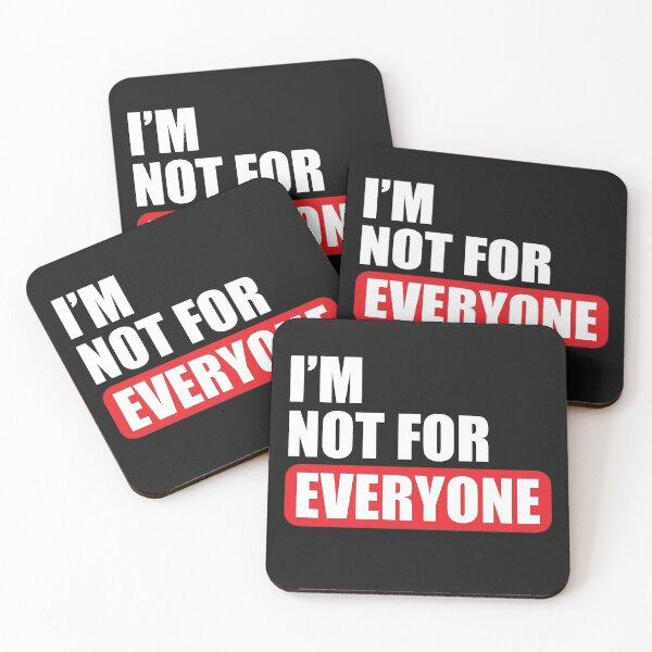 Item preview, I'M NOT FOR EVERYONE MEN WOMEN SARCASTIC T-SHIRT designed and sold by bigerdan.