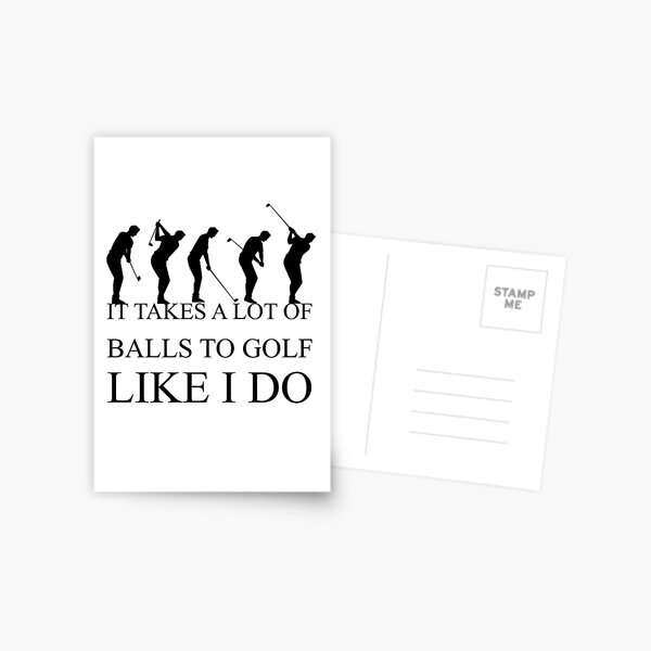 Item preview, funny golf quote designed and sold by PRINTED ..